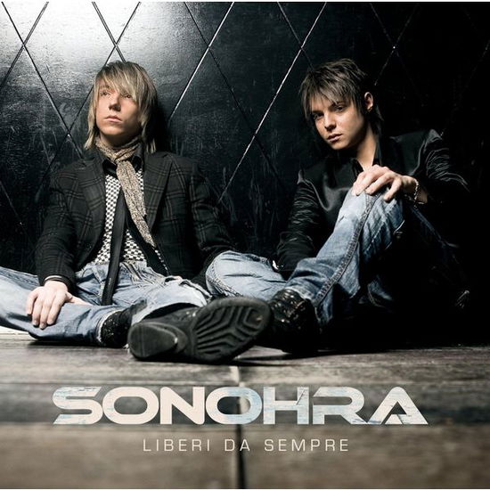 Cover for Sonohra · Liberi Da Sempre (CD) (2010)