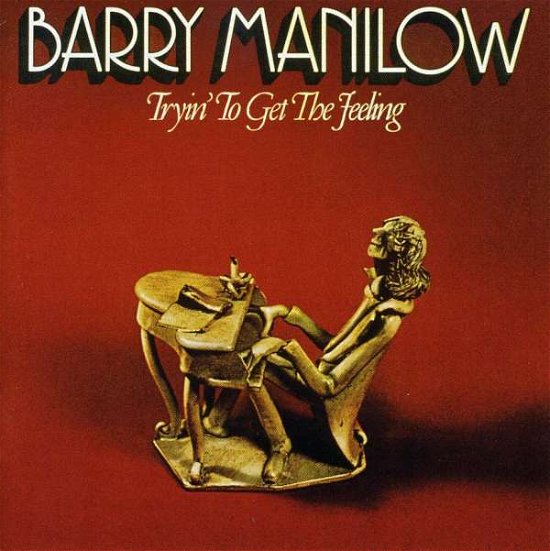 Cover for Barry Manilow · Tryin'to Get the Feeling (CD)