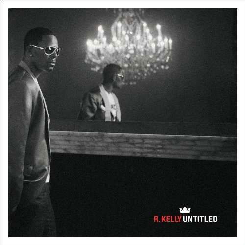 R.kelly-untitled - R.kelly - Muziek -  - 0886973113721 - 