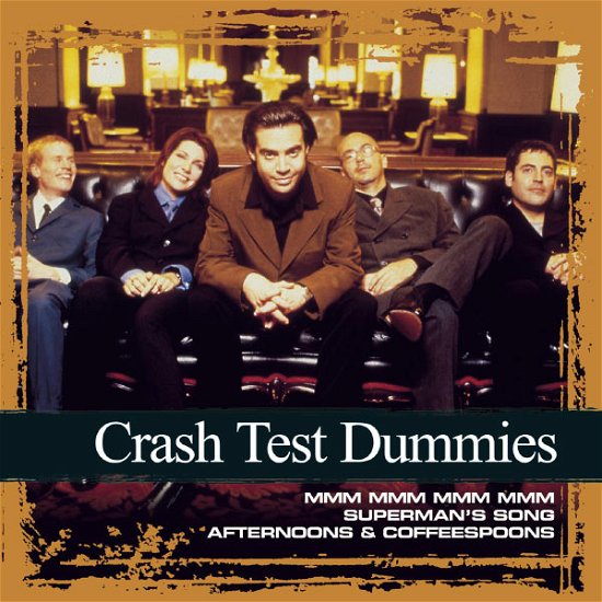 Cover for Crash Test Dummies · Collections (CD) (2008)