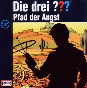 Cover for Die Drei ??? · 137/pfad Der Angst (CD) (2010)