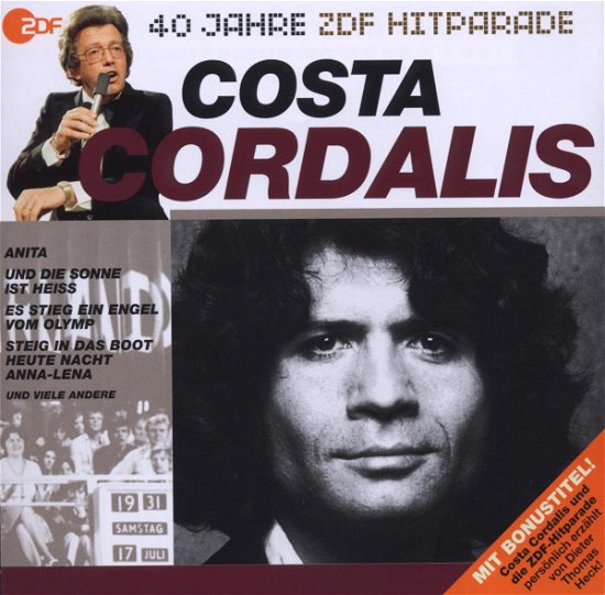 Cover for Costa Cordalis · 40 Jahre Zdf Hitparade (CD) (2009)