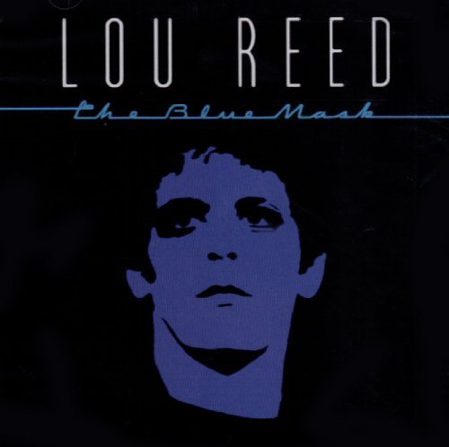 Cover for Lou Reed · Blue Mask (CD) (2009)
