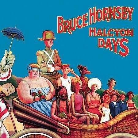 Cover for Bruce Hornsby · Halcyon Days (CD) (2009)