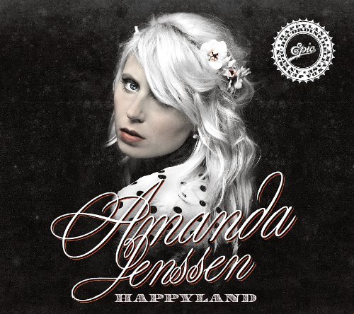 Happyland - Jenssen Amanda - Musiikki - SONY - 0886976860721 - maanantai 3. toukokuuta 2010