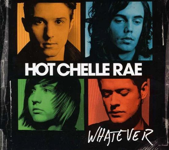 Cover for Hot Chelle Rae · Hot Chelle Rae-whatever (CD) [Digipak] (2011)