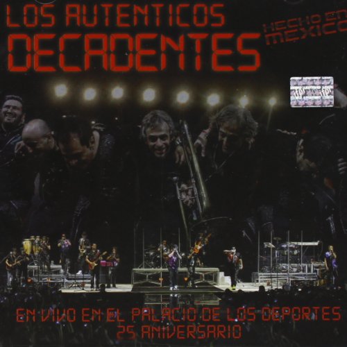 Cover for Autenticos Decadentes · Hecho en Mexico (CD) (2012)