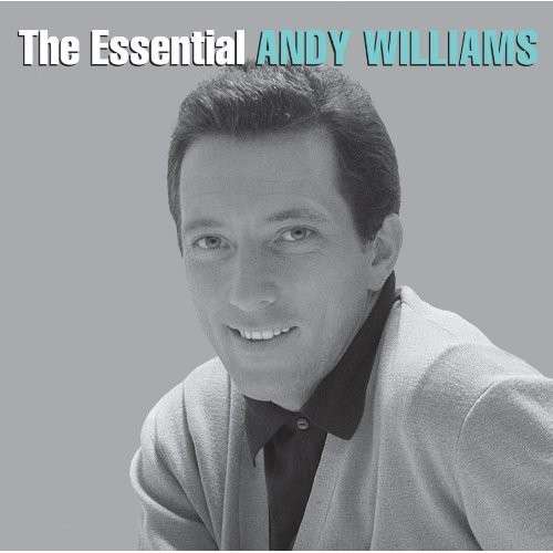 The Essential Andy Williams - Andy Williams - Musik - POP - 0887654712721 - 30. april 2013