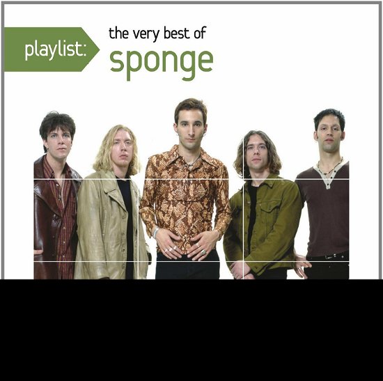 Playlist: Very Best Of (Usa) - Sponge - Music -  - 0888430153721 - 
