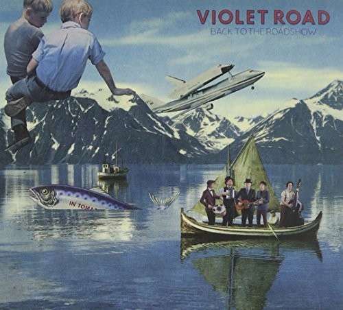 Cover for Violet Road · Back To The Roadshow (CD) (2014)