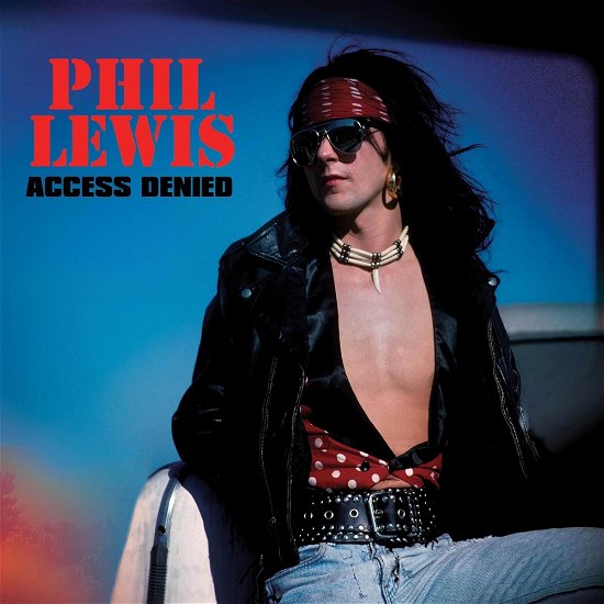 Phil Lewis · Access Denied (CD) [Deluxe edition] (2024)