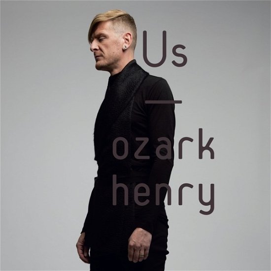 Us - Ozark Henry - Music - SONY - 0889854084721 - March 30, 2017