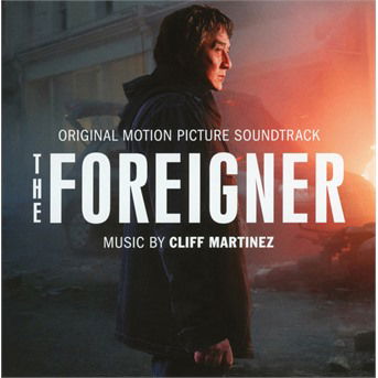 Foreigner - Cliff Martinez - Música - SONY CLASSICAL - 0889854365721 - 29 de dezembro de 2022