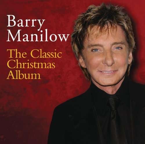 Cover for Barry Manilow · Classic Christmas Album (CD) (2008)