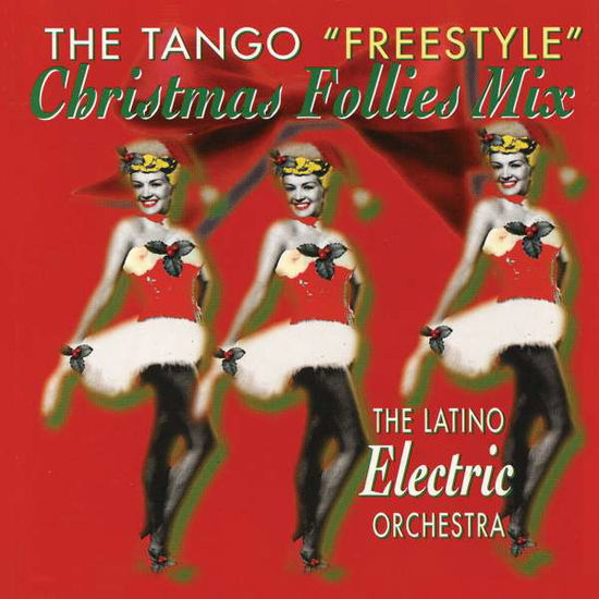 Cover for Latino Electric Orchestra · Tango Freestyle Christmas Foll (CD) (2012)