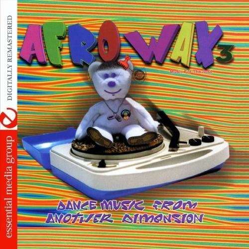 Cover for Afrowax 3: Dance Music from Another Dimension / Va · Afrowax 3: Dance Music From Another Dimension / Va (CD) (2012)