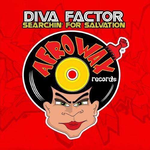 Searchin For Salvation-Diva Factor - Diva Factor - Música - Essential - 0894231339721 - 29 de agosto de 2012