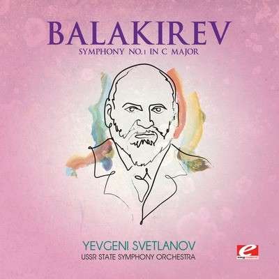 Cover for Balakirev · Symphony No 1 In C Major (CD) [EP edition] (2013)