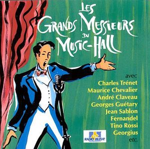 Cover for Trenet / chevalier / claveau · Grands Messieurs Du Music-hall (CD)