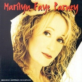 Cover for Marilyn Faye Parney (CD) (2001)