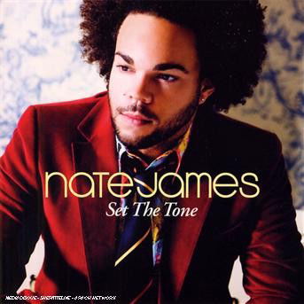 Set the tone - Nate James - Musiikki - Pid - 3283451013721 - tiistai 30. tammikuuta 2007