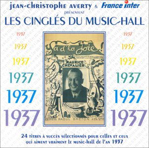 Les Cingles Du Music Hall 1937 / Various - Les Cingles Du Music Hall 1937 / Various - Musiikki - FREMEAUX - 3448960213721 - perjantai 4. huhtikuuta 2003