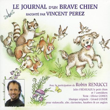 Cover for Vincent Perez · Journal D'un Brave Chien (CD) (2005)