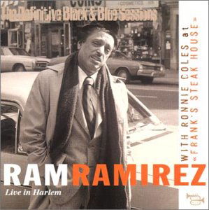 Cover for Ramon Ramirez · Live in Harlem (CD) (2008)