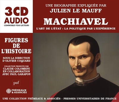 Cover for Julien Le Mauff · Machiavel - L'art De L'etat: La Politique Par (CD) (2025)