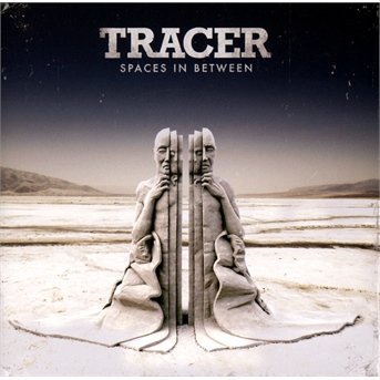Cover for Tracer  · Spaces In Between (CD)