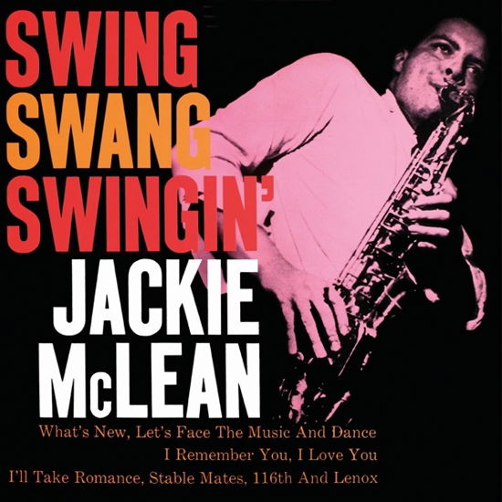 Cover for Jackie Mclean · Swing. Swang. Swingin (LP) (2019)