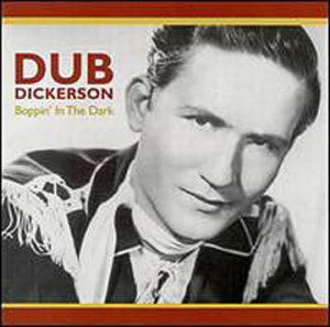 Cover for Dub Dickerson · Boppin' In The Dark (CD) (2000)