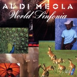 Cover for Meola Al Di · Di Meola Al-world Sinfonia (CD) (2014)