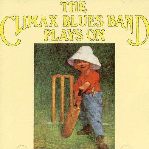 Plays on - Climax Blues Band - Musik - REPER - 4009910407721 - 16. juli 1990
