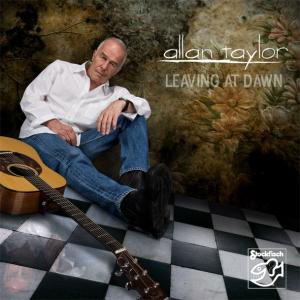 Cover for Allan Taylor · Leaving At Dawn (CD) (2009)