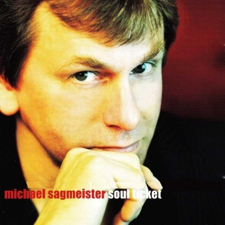 Cover for Michael Sagmeister · Soul Ticket (CD) (2006)