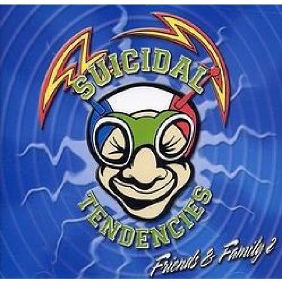 Cover for Suicidal Tendencies · Friends &amp; Family 2 (CD) (2001)
