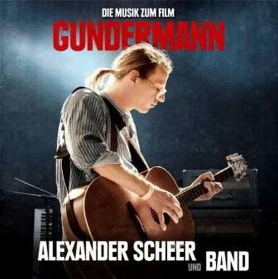 Cover for Alexander Scheer · Gundermann-die Musik Zum Film (CD) (2019)