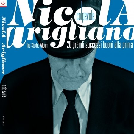Cover for Nicola Arigliano · Colpevole (CD) (2005)
