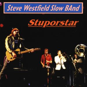 Cover for Steve Westfield · Stuporstar (CD) (1998)