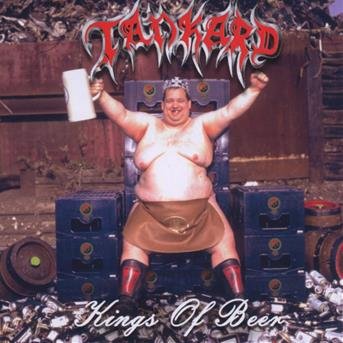 Cover for Tankard · Kings of Beer (CD) [Bonus Tracks, Remastered edition] (2007)