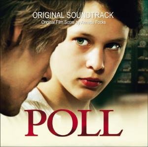 Poll - OST / Focks, Annette - Muziek - Indigo Musikproduktion - 4047179536721 - 4 februari 2011