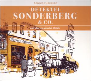 Cover for Detektei Sonderberg &amp; Co · Und Der Malaiische Dolch (CD) (2011)