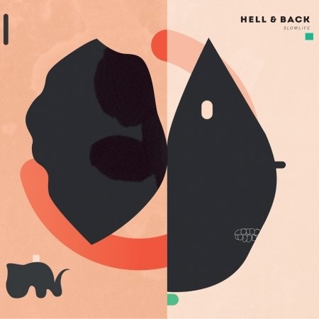 Cover for Hell &amp; Back · Slowlife (CD) (2017)