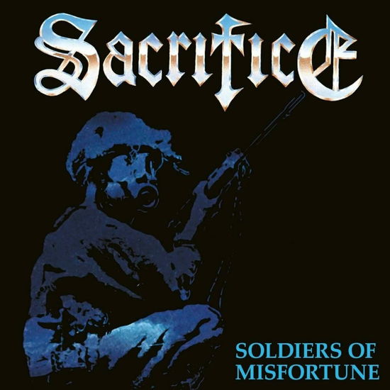 Soldiers Of Misfortune - Sacrifice - Musik - HIGH ROLLER RECORDS - 4251267713721 - 9 september 2022