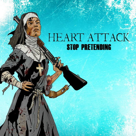 Stop Pretending - Heart Attack - Música - ATOMIC FIRE RECORDS - 4251981701721 - 10 de junho de 2022