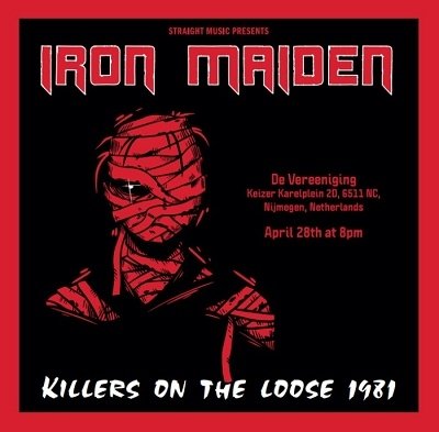 Killers on the Loose - Nijmegen Fm 1981 - Iron Maiden - Musiikki - VIVID SOUND - 4540399321721 - keskiviikko 19. lokakuuta 2022