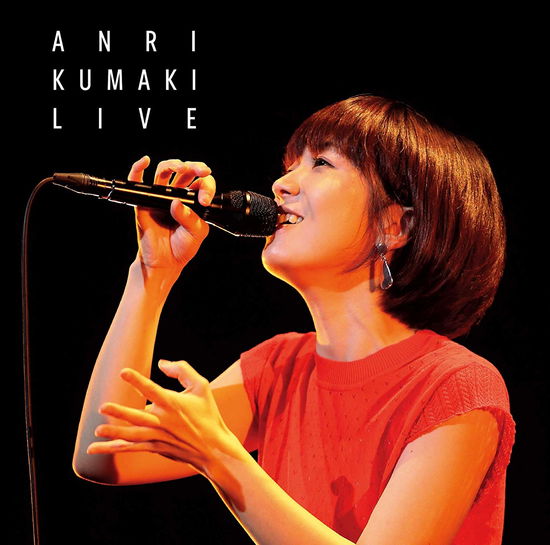 Cover for Kumaki Anri · Anri Kumaki Live `honto No Live Best Ban 15th Hen` -an's Choice- (CD) [Japan Import edition] (2019)