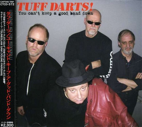 Cover for Tuff Darts · You Can't Keep a Good Band Down (CD) [Japan Import edition] (2007)