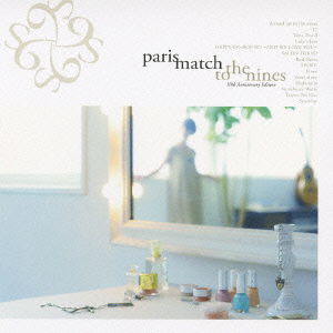 Cover for Paris Match · To the Nine (CD) [Japan Import edition] (2010)